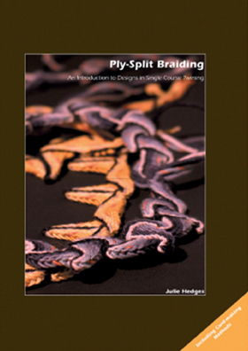 Ply-split Braiding, an introduction by Julie Hedges